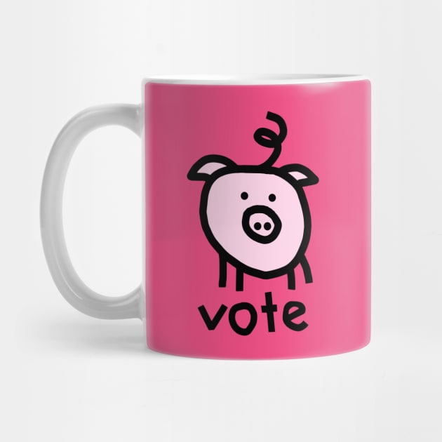 Vote Political Pig by ellenhenryart